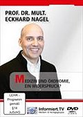 Nagel, E: Medizin und Ökonomie, ein Widerspruch?/DVD
