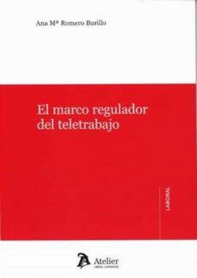 El marco regulador del telerabajo