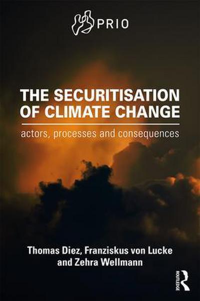 The Securitisation of Climate Change