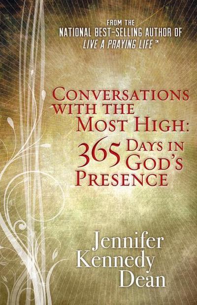 Conversations with the Most High: 365 Days in God’s Presence