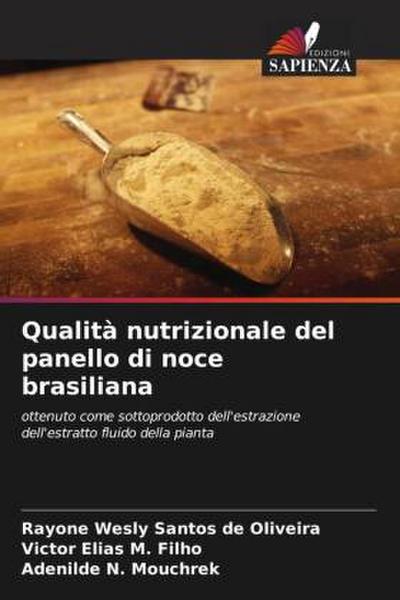 Qualità nutrizionale del panello di noce brasiliana
