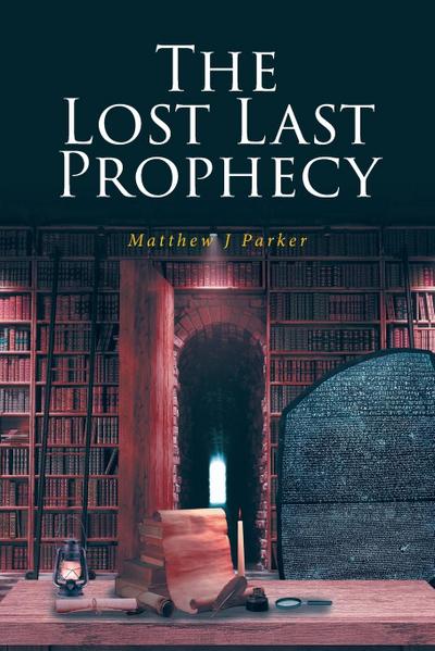 The Lost Last Prophecy