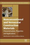 Nonconventional and Vernacular Construction Materials