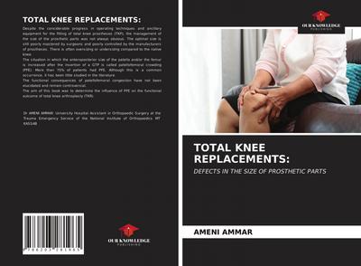 TOTAL KNEE REPLACEMENTS: