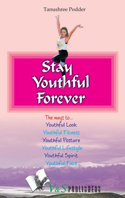 Stay youthful forever