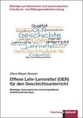 Offene Lehr-Lernmittel (OER) für den Geschichtsunterricht