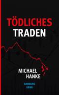 Tödliches Traden