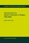 Twentieth-Century Western Philosophy of Religion 1900-2000
