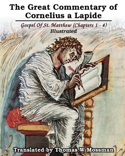 The Great Commentary Of Cornelius a Lapide