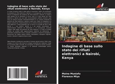Indagine di base sullo stato dei rifiuti elettronici a Nairobi, Kenya