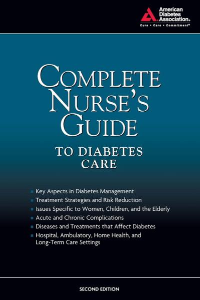 Complete Nurse’s Guide to Diabetes Care