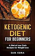 Ketogenic Diet for Beginners