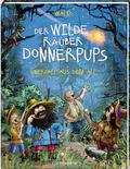 Der wilde Räuber Donnerpups - Überfall aus dem All