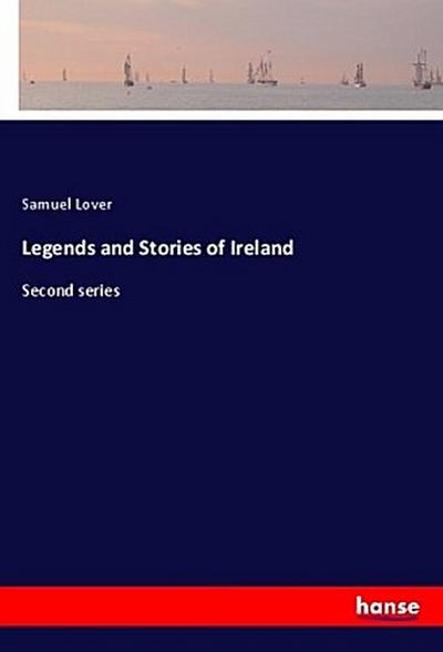 Legends and Stories of Ireland