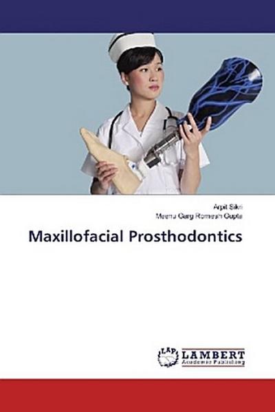 Maxillofacial Prosthodontics