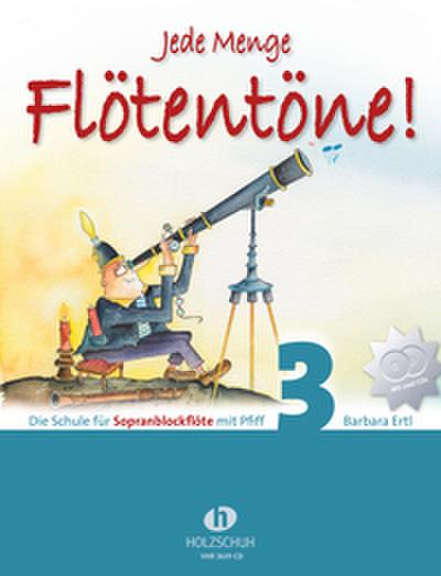 Jede Menge Flötentöne! 3