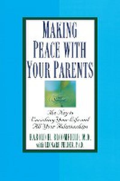 Making Peace with Your Parents