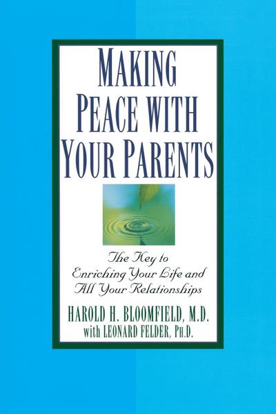 Making Peace with Your Parents