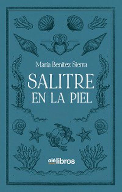 Salitre en la piel