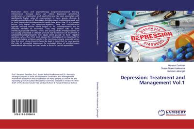 Depression: Treatment and Management Vol.1