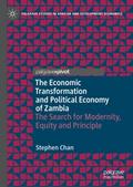 The Economic Transformation and Political Economy of Zambia