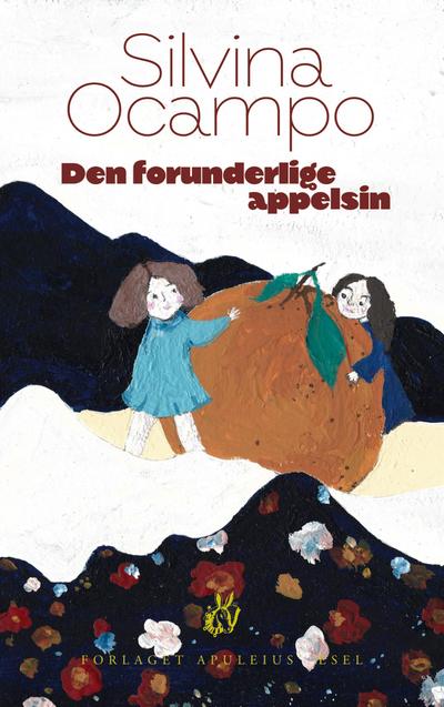 Den forunderlige appelsin