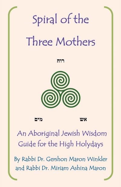 Spiral of the Three Mothers