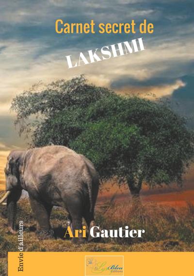 Gautier, A: Carnet secret de Lakshmi