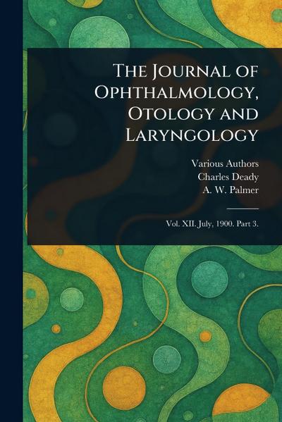 The Journal of Ophthalmology, Otology and Laryngology