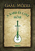 A kard és lant hose