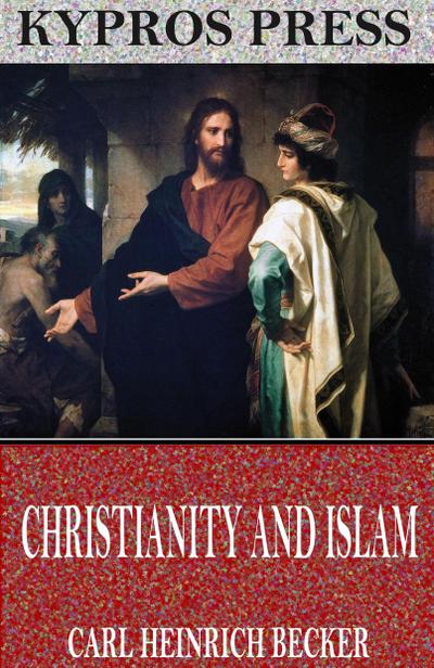 Christianity and Islam
