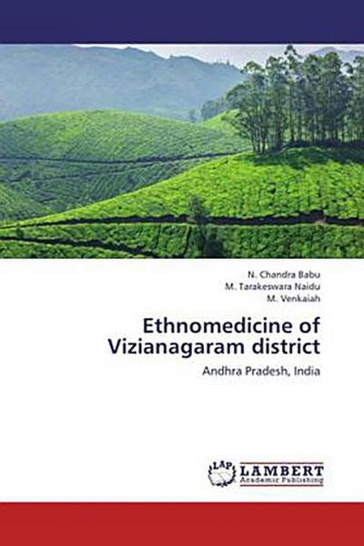 Ethnomedicine of Vizianagaram district