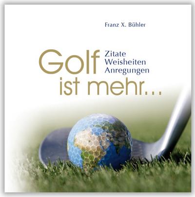 Golf ist mehr