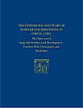The Extramural Sanctuary of Demeter and Persephone at Cyrene, Libya, Final Reports, Volume VIII