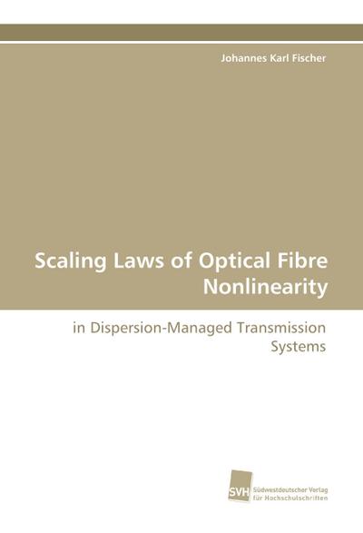 Scaling Laws of Optical Fibre Nonlinearity