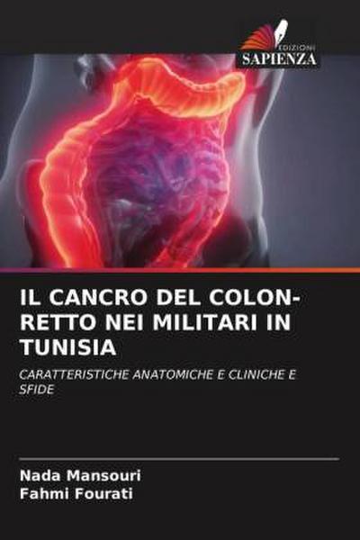 IL CANCRO DEL COLON-RETTO NEI MILITARI IN TUNISIA