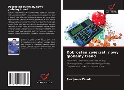 Dobrostan zwierz¿t, nowy globalny trend