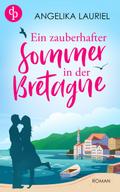 Ein zauberhafter Sommer in der Bretagne