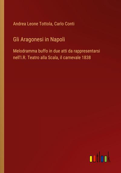 Gli Aragonesi in Napoli