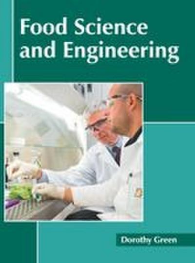 Food Science and Engineering