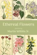 Ethereal Flowers