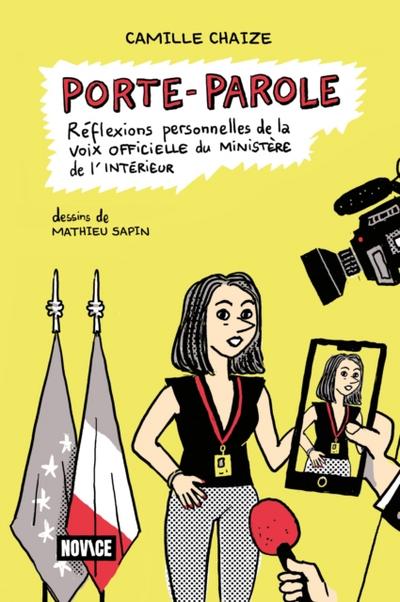 Porte-parole : réflexions personnelles de la voix officielle du ministère de l’’Intérieur