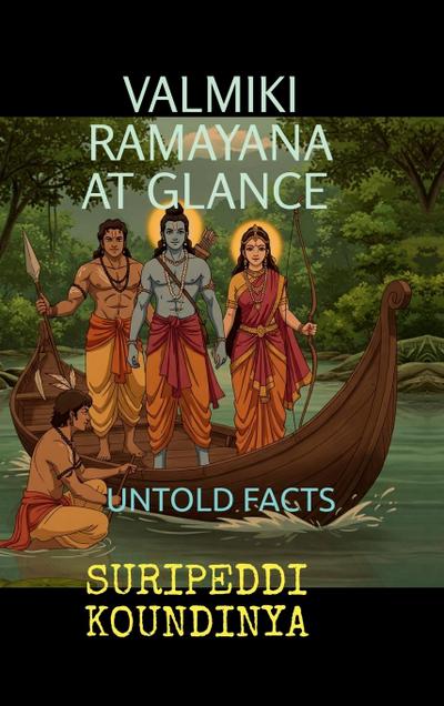 Valmiki Ramayana at Glance