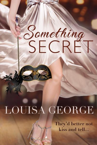 Something Secret (Something Borrowed, #4)