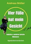 Vier Füße hat mein Gesicht