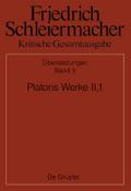 Platons Werke II,1, Berlin 1805. 1818