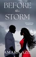 Before the Storm (Lagos plastic surgeons, #1)