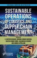 Managing Sustainable Operations of Logistics and Supply Chain Management