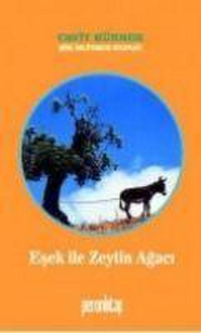 Esek ile Zeytin Agaci
