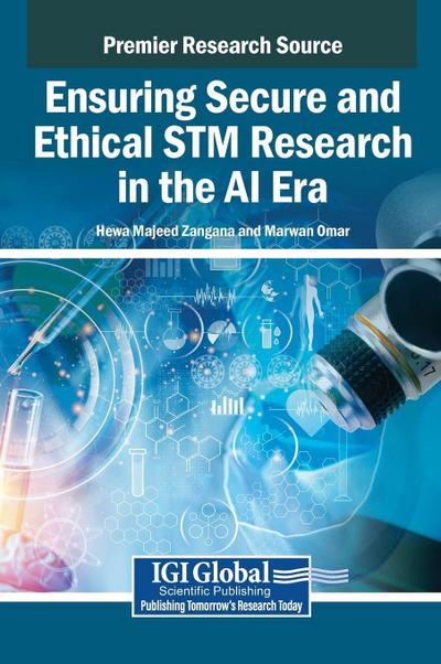 Ensuring Secure and Ethical STM Research in the AI Era